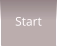 Start